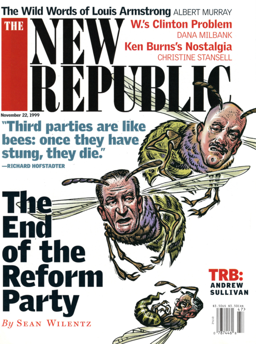 1999: The End of the Reform Party - The New Republic © Bill Russell